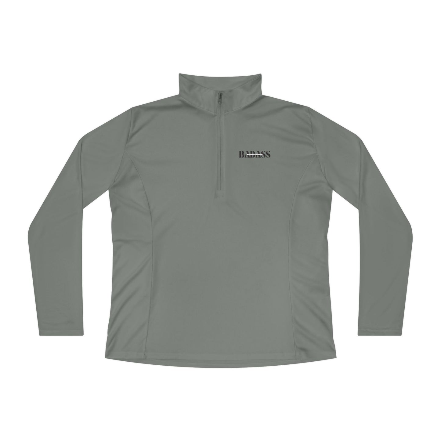 Unapologetically Badass Ladies Quarter-Zip Pullover
