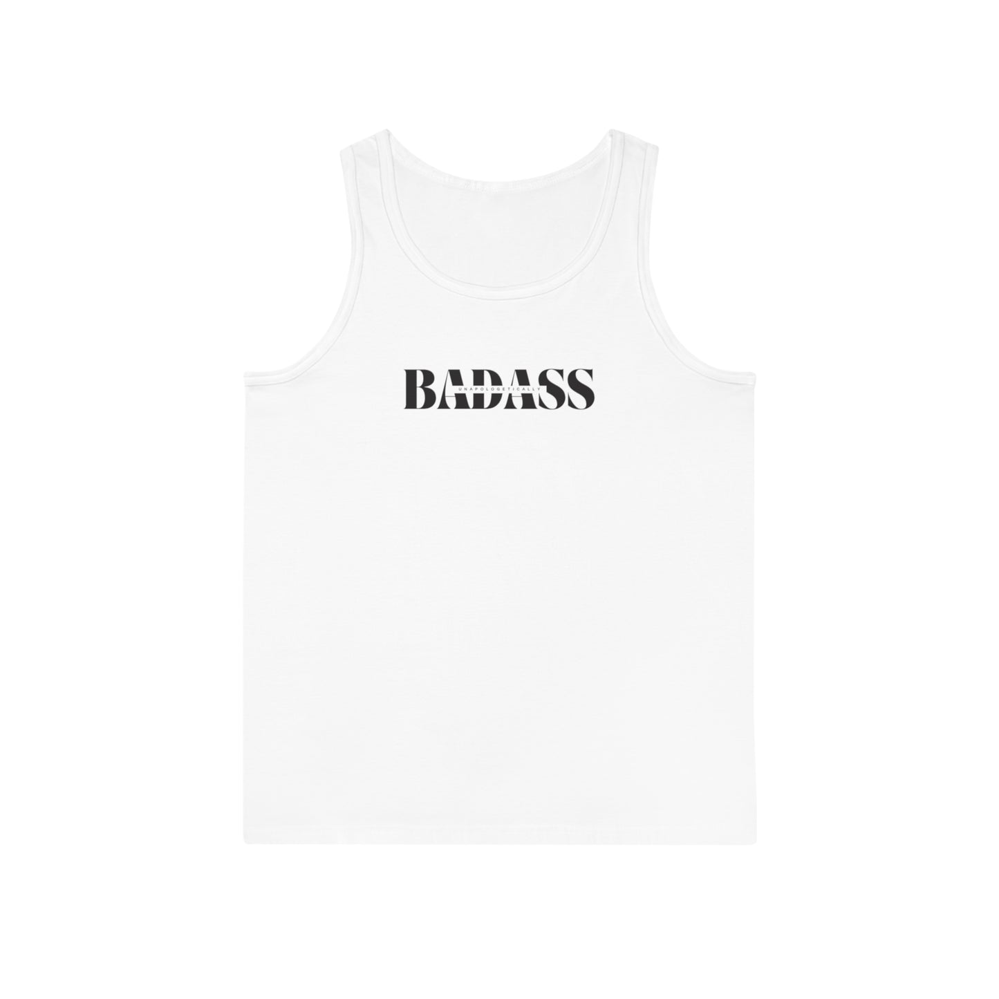 Unapologetically Badass Unisex Softstyle™ Tank Top