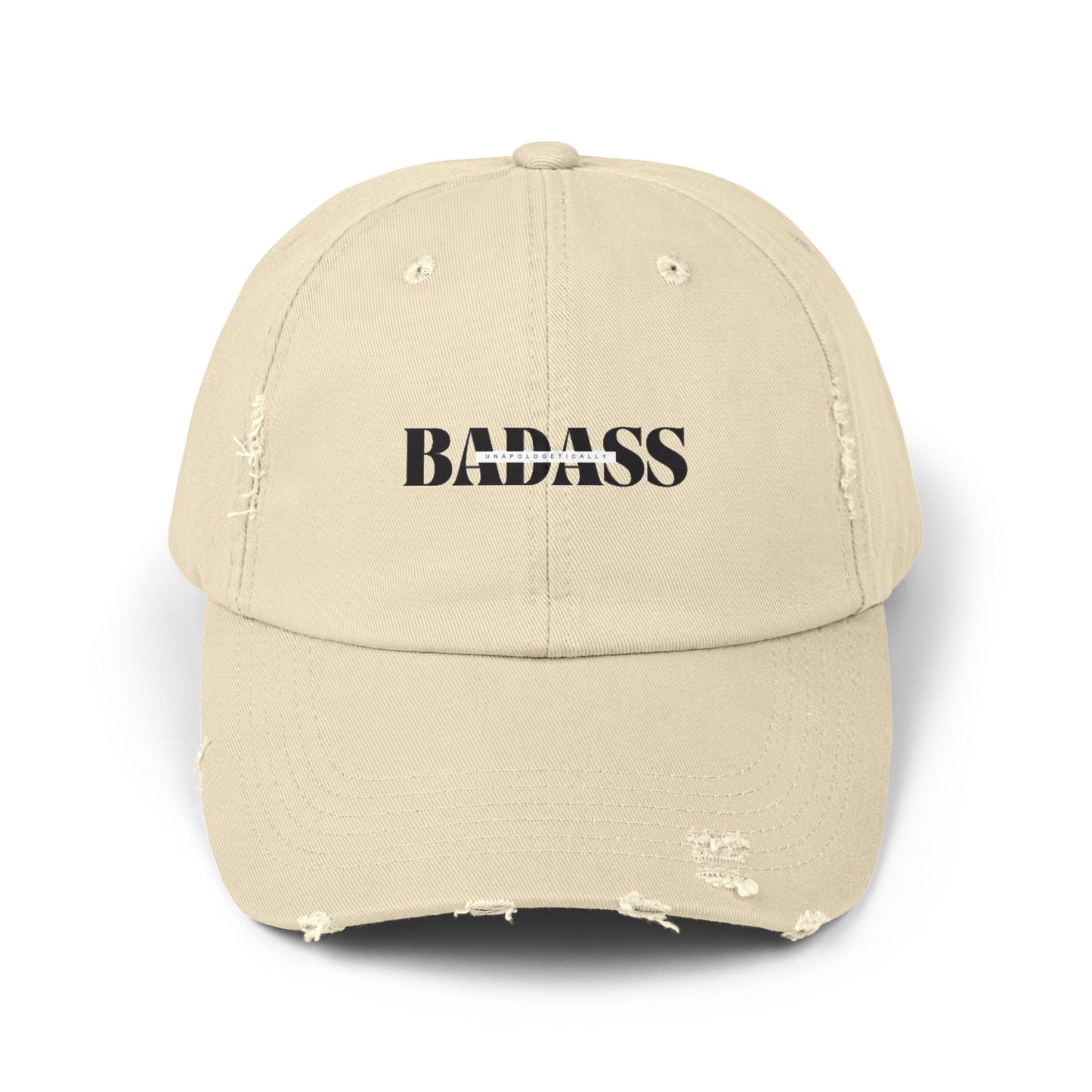 Unapologetically  Badass Distressed Cap