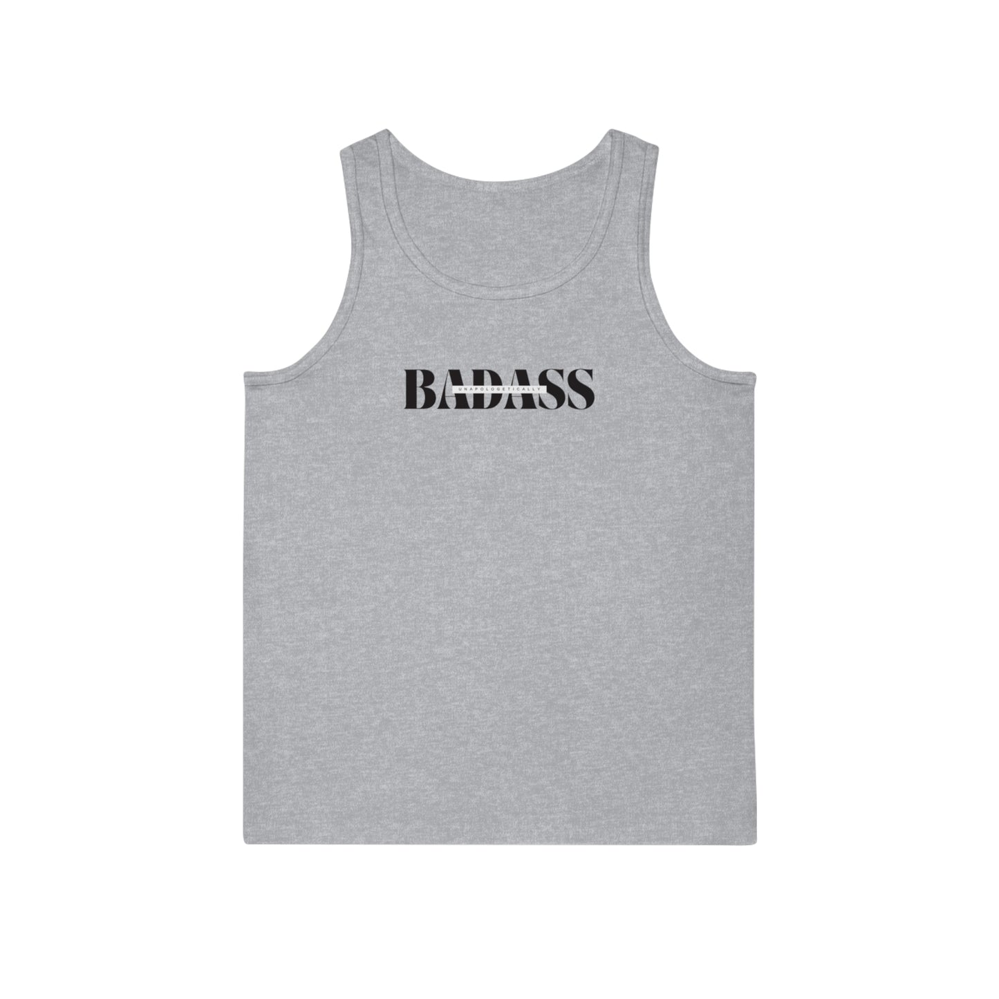 Unapologetically Badass Unisex Softstyle™ Tank Top
